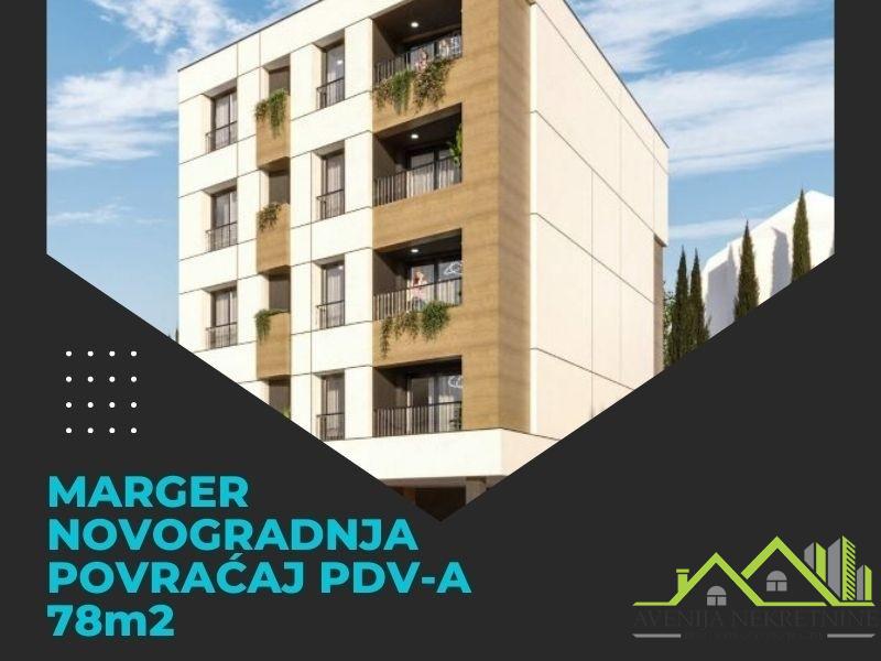 Marger, 78m2, Novogradnja, Povraćaj pdv