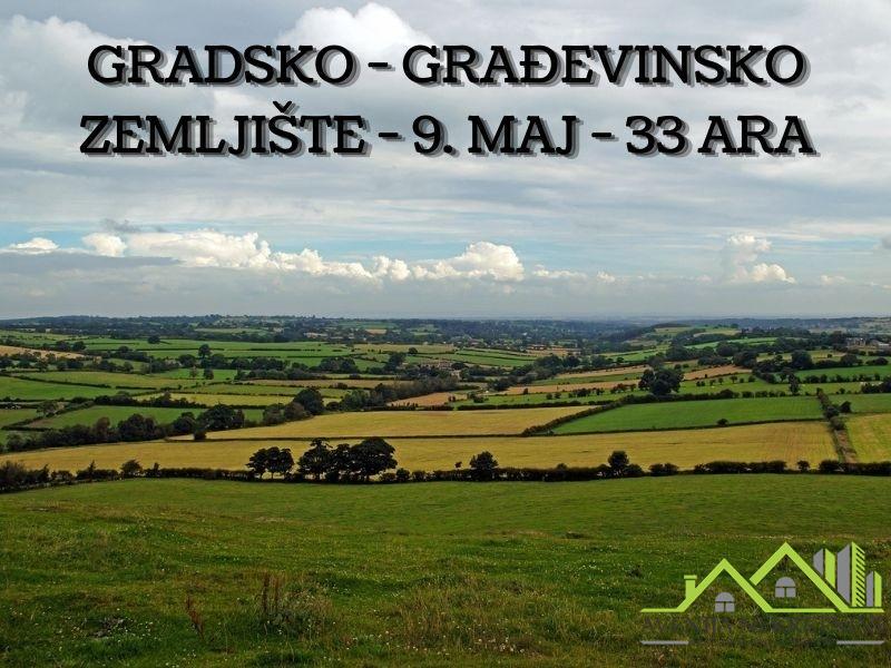 Gradsko građevinsko zemljište, 9. Maj, 33 Ara