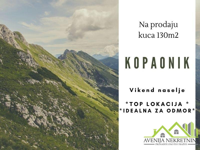 NA PRODAJU KUĆA - KOPAONIK - 130m2